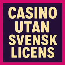 Minsta insättning casino utan svensk licens - En guide till spelupplevelsen Minsta insättning casino utan svensk licens - En guide till spelupplevelsen